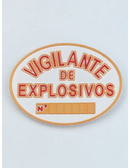 Placa Vigilante Explosivos PVC